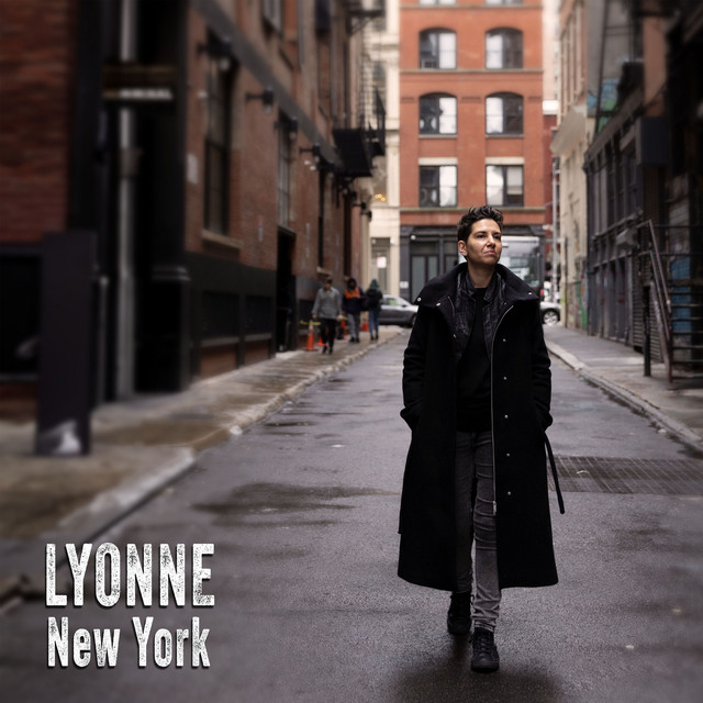 Lyonne album New York, a mix of folk, rock and jazz, by the Argentinian singer songwriter now based in Copenhagen, Denmark.
